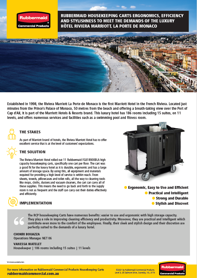 Rubbermaid Housekeeping Carts Ergonomics Efficiency and Stylishness to Meet the Demands of the Luxury Hotel Riviera Marriott, La Porte de Monaco